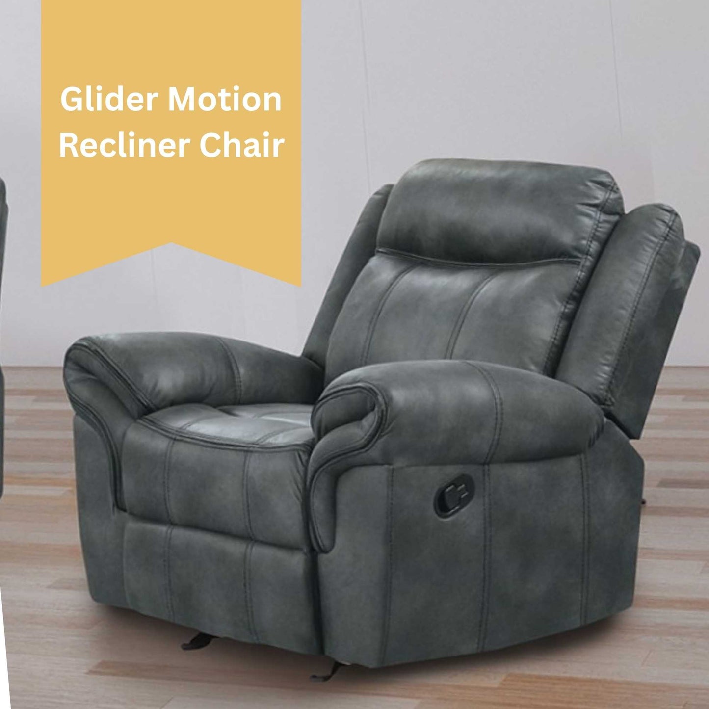 Gray recliner chair with 'Glider Motion Recliner Chair' text on a yellow banner.